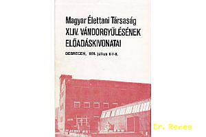 A MÉT vándorgyűlésének előadás kivonatai. Debrecen. 1978.